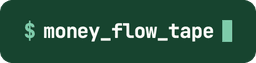 money_flow_tape